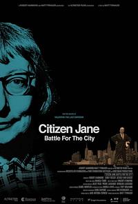 Poster for the documentary Citizen Jane:  Battle for the City